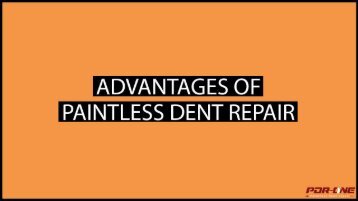 Advantages Of Paintless Dent Repair