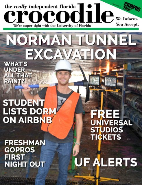 The Crocodile - September 2016 - Norman Tunnel Excavation