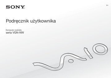 Sony VGN-NW24JG - VGN-NW24JG Mode d'emploi Polonais