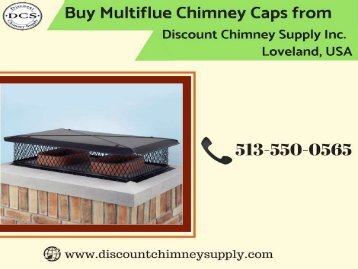 Buy Multi-flue Chimney Caps at a best Price | Discount Chimney Supply inc., USA