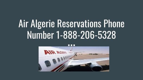 Air Algerie Phone Number 1-888-206-5328