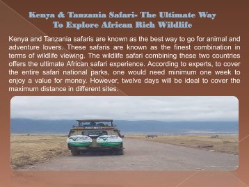 Kenya & Tanzania Safari- The Ultimate Way To Explore African Rich Wildlife-converted