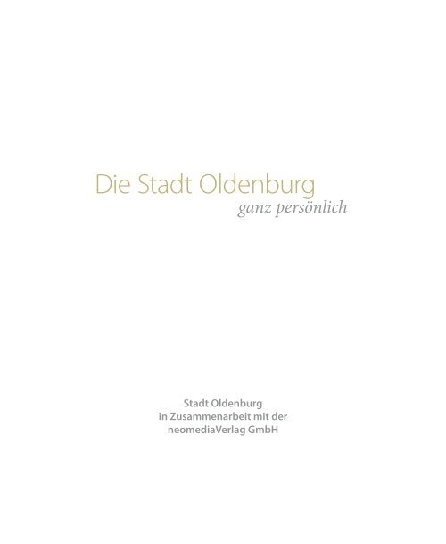 Die Stadt Oldenburg - ganz persönlich