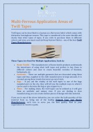 Multi-Ferrous Application Areas of Twill Tapes-converted