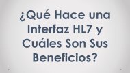 Qué Hace una Interfaz HL7 y Cuáles Son Sus Beneficios?