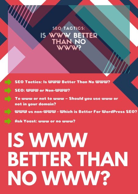 IS WWW BETTER THAN NO WWW