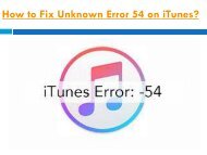 How to Fix Unknown Error 54 on iTunes