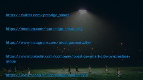 Prestige Smart City by Prestige Group