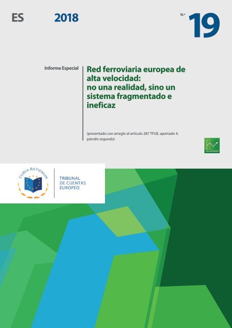 Informe del Tribunal de Cuentas Europeo (European Court of Auditors) sobre Ferrocarril de Alta Velocidad en la UE