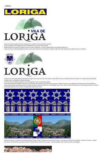 Extratos da obra  do historiador António Conde - História concisa da vila de Loriga - Das origens à extinção do município -  History of Loriga by the historian António Conde