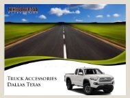 Best Dealer Truck Accessories available in Dallas Texas area 