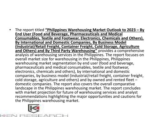 Philippines Warehousing Market, Industry Research Report, Philippines Warehousing Emerging Market Trends, Types of Warehouses Philippines : Ken Research