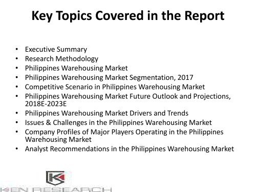 Philippines Warehousing Market, Industry Research Report, Philippines Warehousing Emerging Market Trends, Types of Warehouses Philippines : Ken Research
