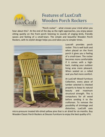 Features of LuxCraft Wooden Porch Rockers