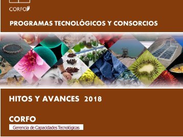 Programas tecnologicos y consorcios  - hitos y avances 2018