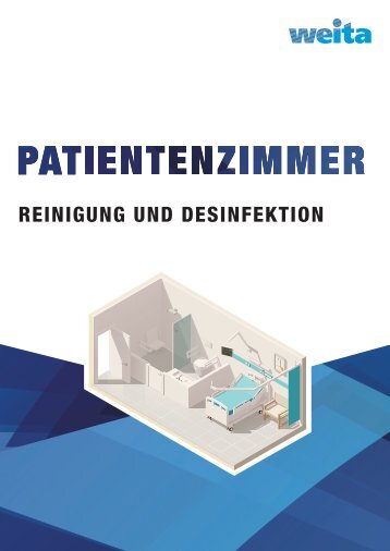 Patientenzimmer Reinigung und Desinfektion