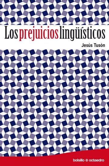 285844094-LOS-PREJUICIOS-LINGUISTICOS-pdf