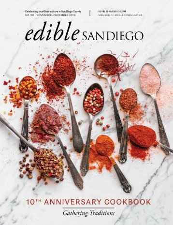 Edible San Diego Issue 50 10th Anniversary Cookbook