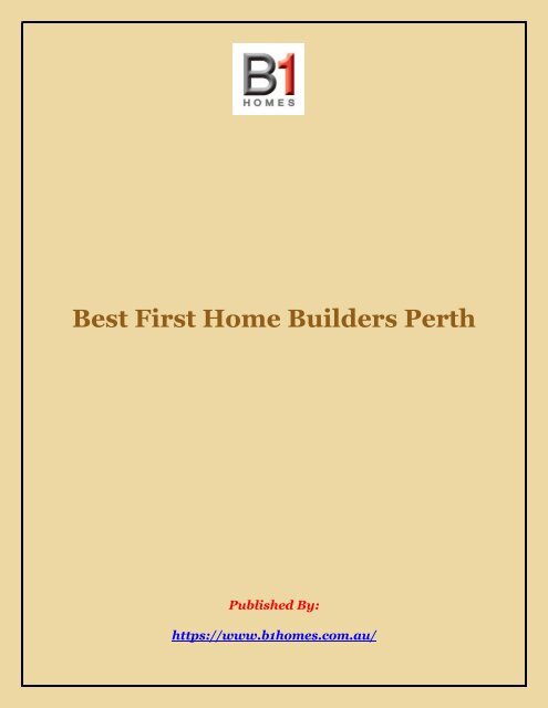 Best First Home Builders Perth