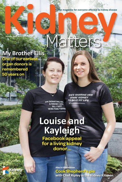 Kidney Matters - Issue 3, Autumn 2018