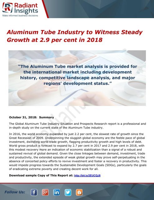 Aluminum Tube Industry to Witness Steady Growth at 2.9 per cent in 2018