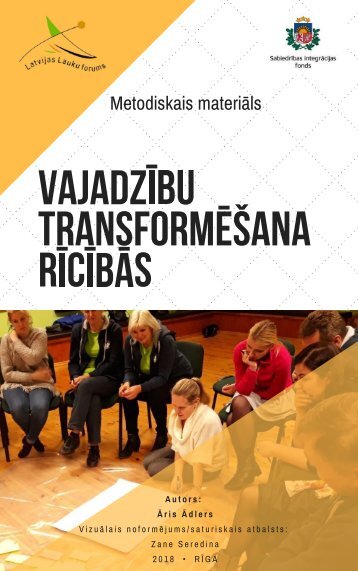 Metodiskais materiāls "VAJADZĪBU TRANSFORMĒŠANA RĪCĪBĀS" 