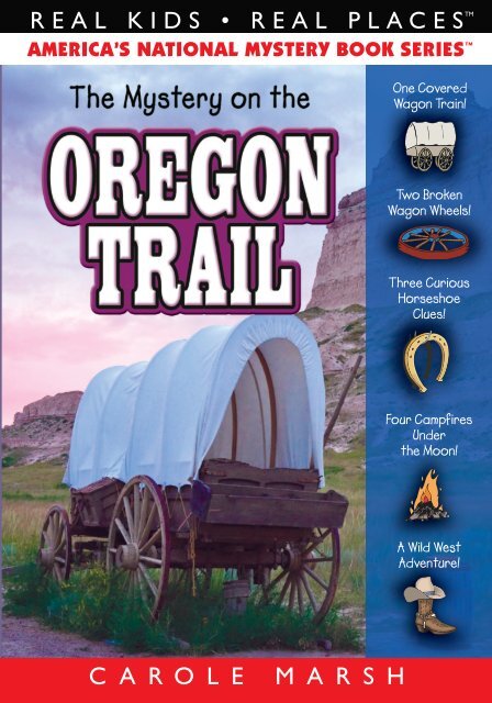 The Mystery on the Oregon Trail