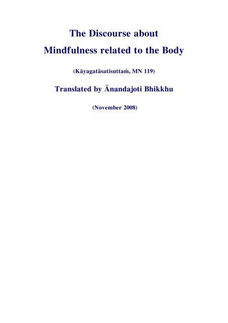 The Discourse about Mindfulness related to the Body