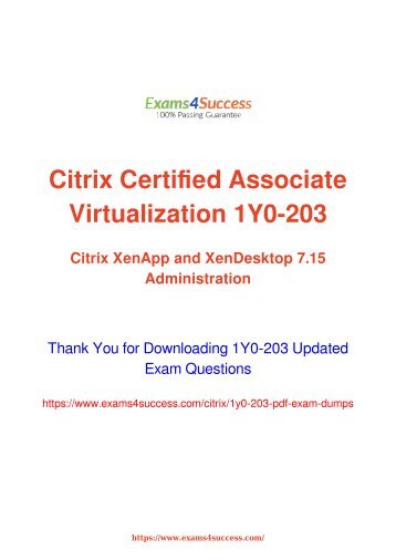 Citrix 1Y0-203 Exam Dumps [2018 NOV] - 100% Valid Questions