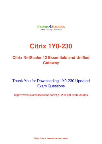 Citrix 1Y0-230 Exam Dumps [2018 NOV] - 100% Valid Questions