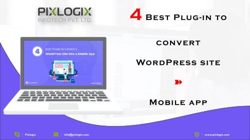 4 Best Plugin to Convert a WordPress Site into a Mobile App