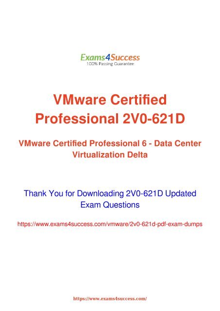 VMware 2V0-621D Exam Dumps [2018 NOV] - 100% Valid Questions