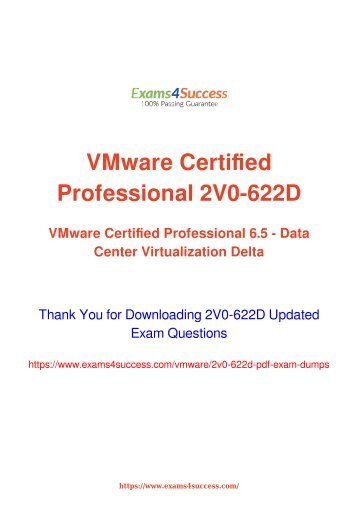 VMware 2V0-622D Exam Dumps [2018 NOV] - 100% Valid Questions
