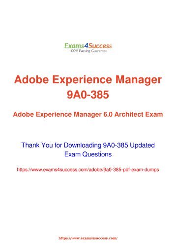 Adobe 9A0-385 Exam Dumps [2018 NOV] - 100% Valid Questions