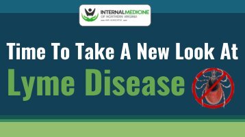 Time To Take A New Look At Lyme Disease