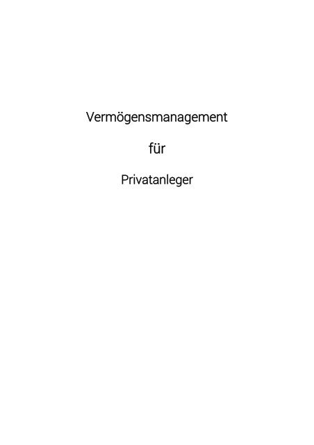 Vermögensmanagement für Privatanleger