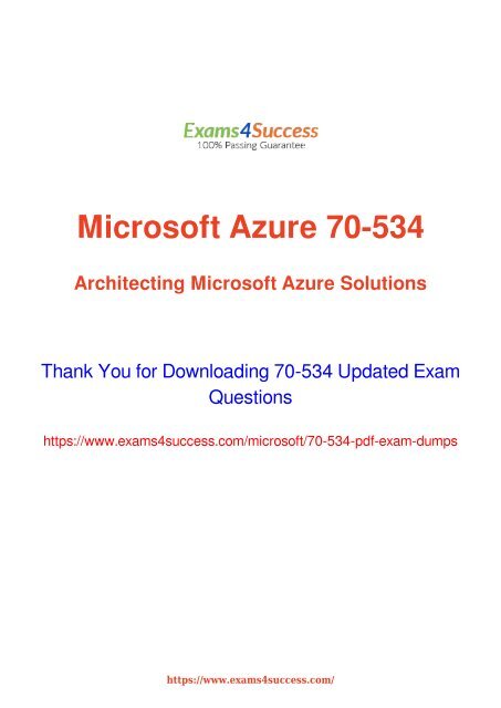 Microsoft 70-534 Exam Dumps [2018 NOV] - 100% Valid Questions