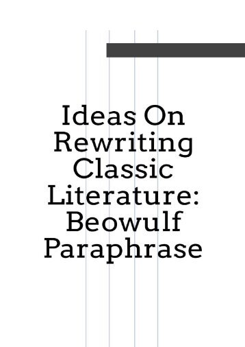 Ideas on Rewriting Classic Literature_ Beowulf Paraphrase