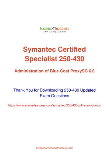 Symantec 250-430 Exam Dumps [2018 NOV] - 100% Valid Questions