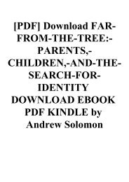 [PDF] Download FAR-FROM-THE-TREE-PARENTS -CHILDREN -AND-THE-SEARCH-FOR-IDENTITY DOWNLOAD EBOOK PDF KINDLE by Andrew Solomon