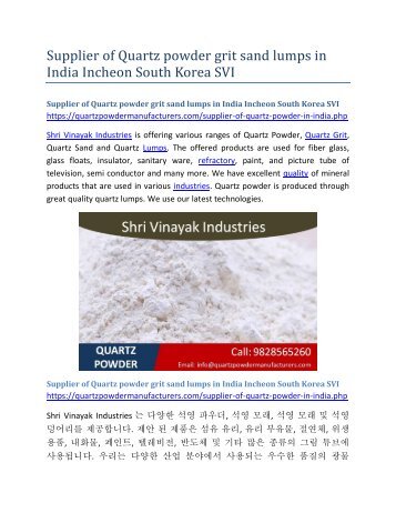 Supplier of Quartz powder grit sand lumps in India Incheon South Korea SVI