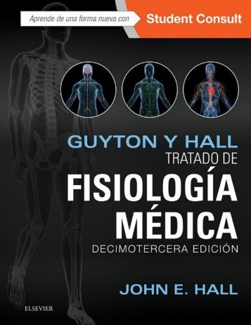 Guyton y Hall Tratado de Fisiología médica - John E. Hall - 13° ed. 2016