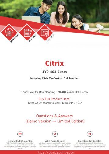 1Y0-401 PDF Questions - Pass 1Y0-401 Exam via DumpsArchive Citrix 1Y0-401 Exam Questions