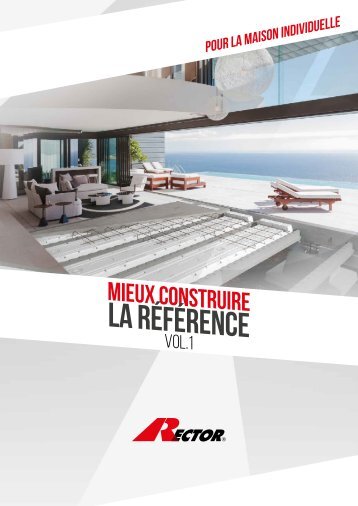 MIEUX CONSTRUIRE I LA REFERENCE - La Maison Individuelle -VOL.1