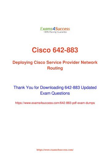 Cisco 642-883 Exam Dumps [2018 NOV] - 100% Valid Questions