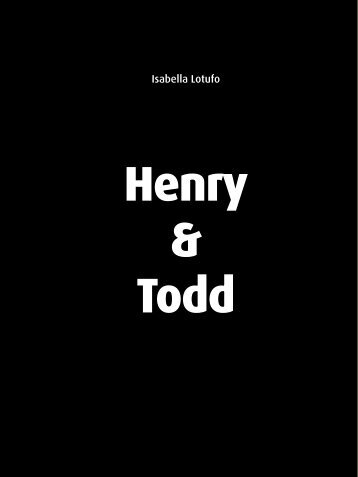 Henry & Todd