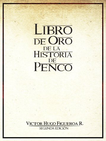 Libro de Oro de la Historia de Penco