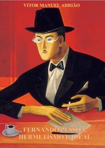 fernando-pessoa-hermetismo-e-ideal_