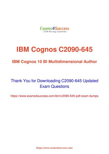 IBM C2090-645 Exam Dumps [2018 NOV] - 100% Valid Questions