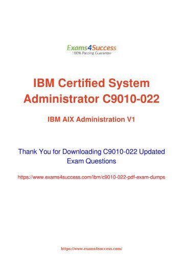 IBM C9010-022 Exam Dumps [2018 NOV] - 100% Valid Questions